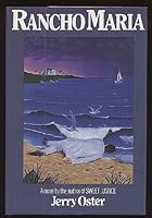 Rancho Maria: A Novel 0060155191 Book Cover