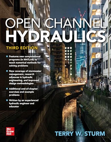 Open Channel Hydraulics, Third Edition