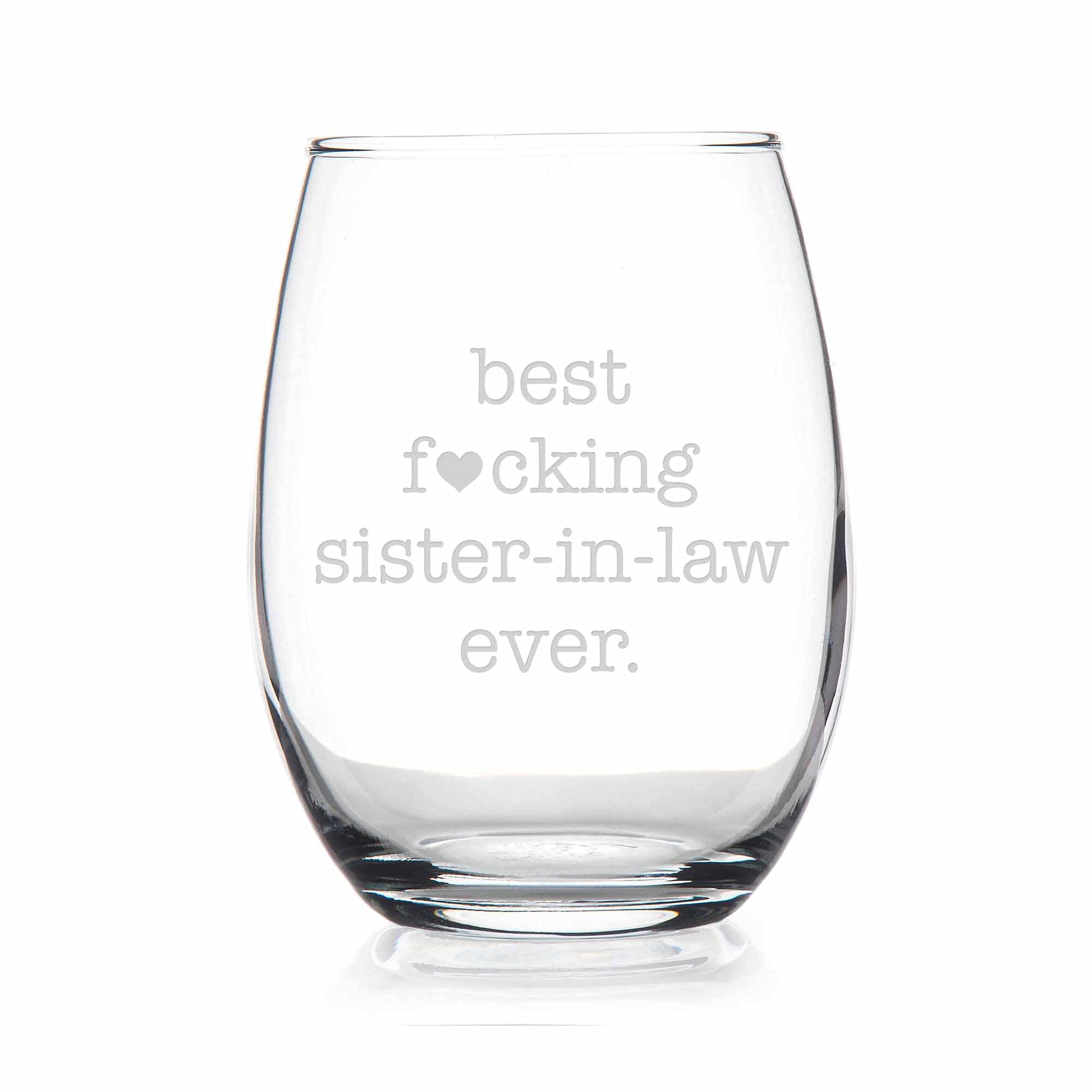 Funny Sister in law Stemless Wine Glass