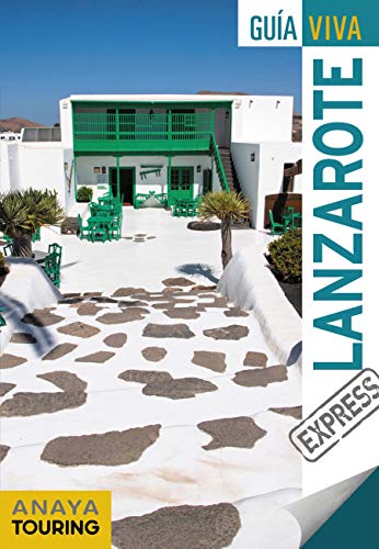 Lanzarote (Guía Viva Express - España)