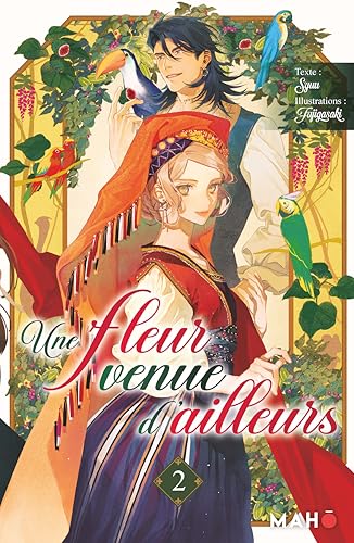 Couverture de Une fleur venue d'ailleurs
