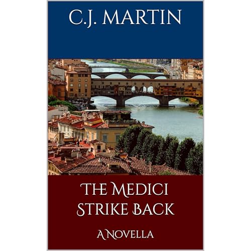 The Medici Strike Back by C.J. Martin episode artwork