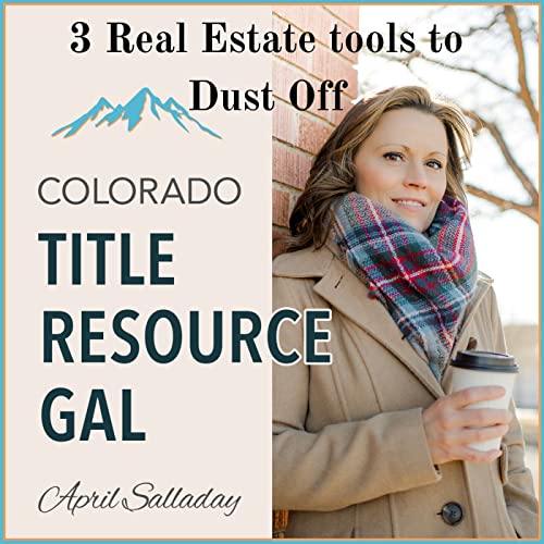 Episode #5 3 Real Estate Tools to Dust Off
