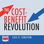 Cover of The Cost-Benefit Revolution