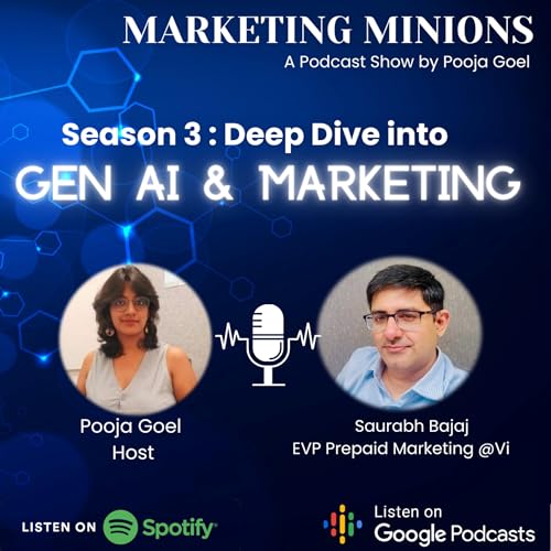 S3 : Gen AI & Marketing with Saurabh Bajaj, EVP Prepaid Marketing @VI Podcast Por arte de portada