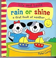 Lily and Louis rain or shine 1577558391 Book Cover
