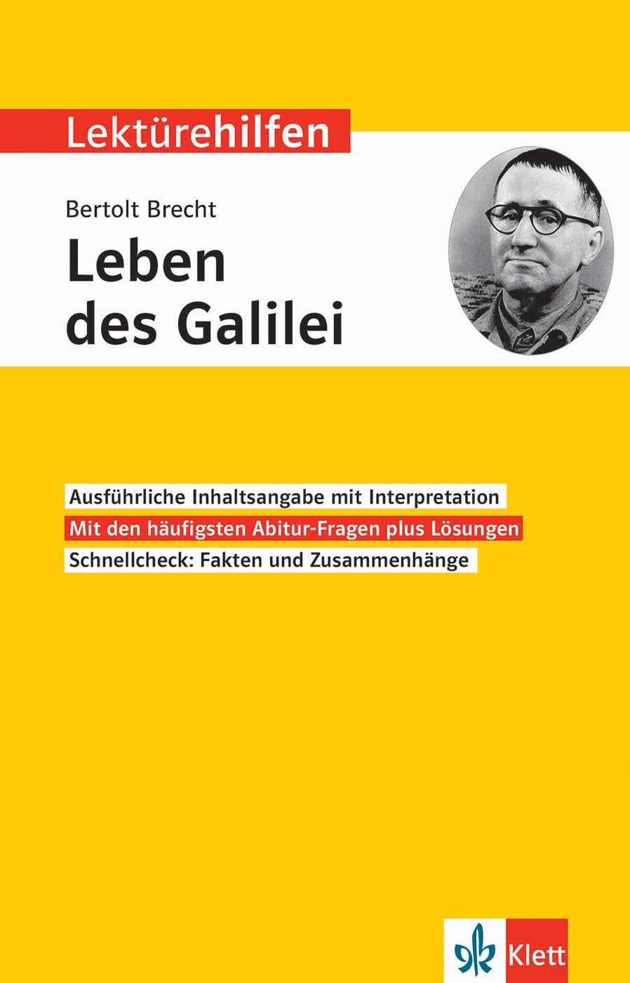 Lektürehilfen Bertolt Brecht, "Das Leben des Galilei": Interpretationshilfe für Oberstufe und Abitur