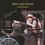  Felix und Fanny auf Reisen