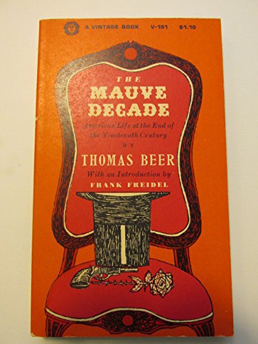 The Mauve Decade B0011VB4PM Book Cover