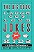 The Big Book of Laugh-Out-Loud Jokes for Kids: A 3-in-1 Collection