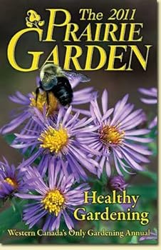 Paperback The 2011 Prairie Garden Book