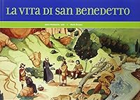 La vita di san Benedetto 8864300813 Book Cover