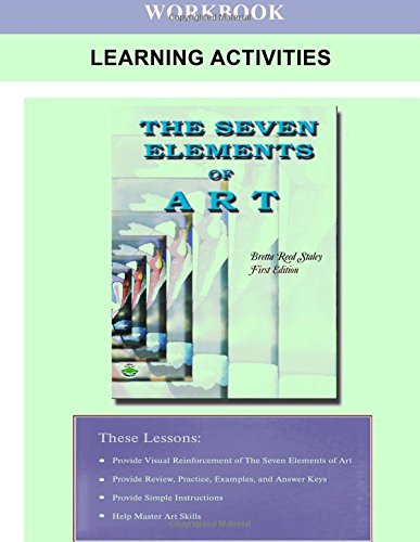 The Seven Elements of Art Workbook Learning Activities