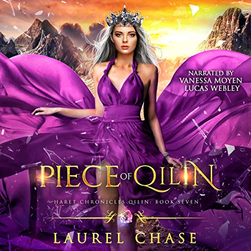 Amazon Com Piece Of Qilin A Fantasy Romance Haret Chronicles Qilin Book 7 Audible Audio Edition Laurel Chase Vanessa Moyen Lucas Webley Audiobook Sorceress Audible Audiobooks