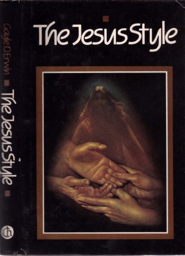 The Jesus Style 0880210990 Book Cover