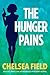 The Hunger Pains (An Eat, Pray, Die Humorous Mystery Book 2)