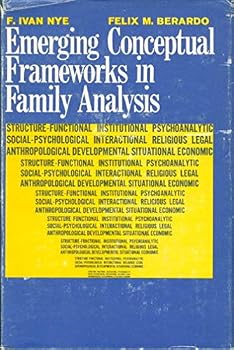 Hardcover Emerging Conceptual Frameworks in Family Analysis Book