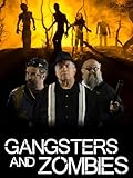 Gangsters and Zombies