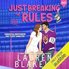 Just Breaking the Rules Audiolibro Por Lauren Blakely arte de portada