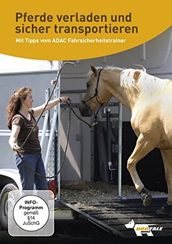 Preisvergleich Produktbild Pferde verladen und sicher transportieren