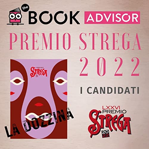 La dozzina del Premio Strega 2022: i libri finalisti copertina