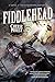 Fiddlehead (The Clockwork Century Book 5)