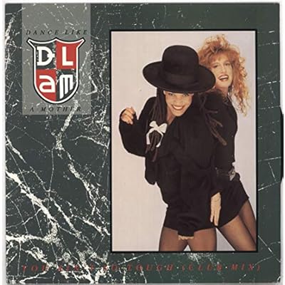 Dance Like A Mother / You Ain't So Tough