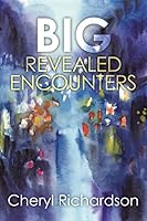 Big Revealed Encounters 1499082592 Book Cover
