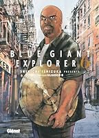 ＢＬＵＥ　ＧＩＡＮＴ　ＥＸＰＬＯＲＥＲ Blue Giant Explorer (9 book series) Paperback Edition