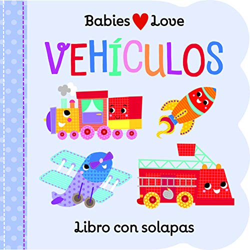 Image of Vehículos / Things That Go (Babies Love) (Spanish Edition)