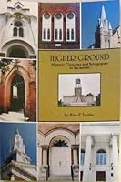 Higher ground: Historic churches and synagogues in Savannah B0006F77Y6 Book Cover