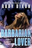 Barbarian Lover (Ice Planet Barbarians) (Volume 3)