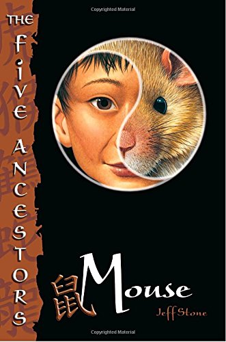 Mouse (The Five Ancestors, Book 6)