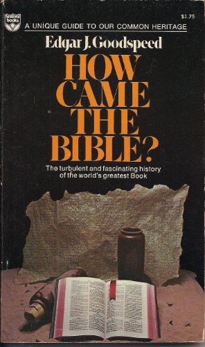 How Came the Bible 0687175240 Book Cover