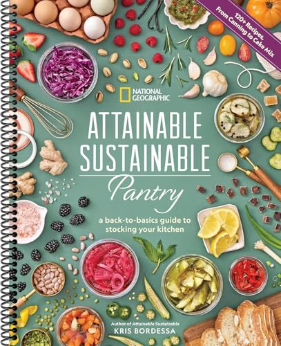 Attainable Sustainable Pantry: A Back-To-Basics Guide to Stocking Your Kitchen(Spiral bound)