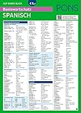 PONS Basiswortschatz auf einen Blick Spanisch (PONS Auf einen Blick)
