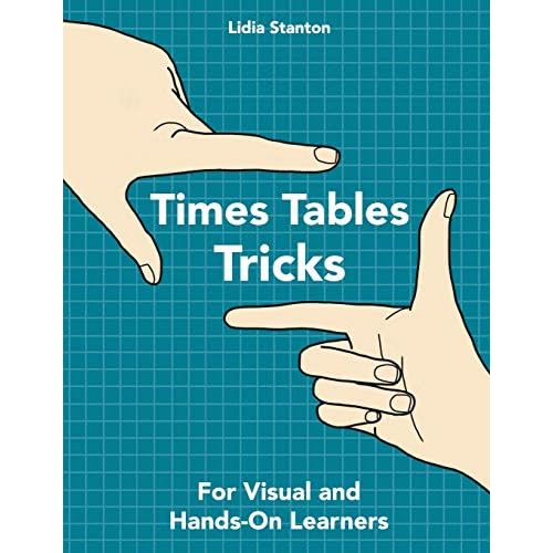 Times Tables Tricks: For Visual and Hands-On Learners Paperback – 4 Dec. 2019