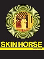 Skin Horse 0983148031 Book Cover