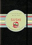  Little Black Book des Sushi (Little Black Books (deutsche Ausgabe))