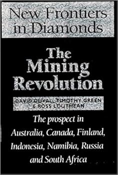 Hardcover New Frontiers In Diamonds the Mining Rev Book