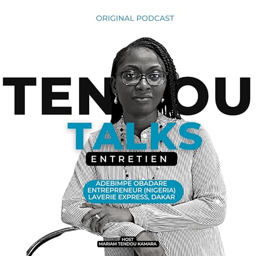 Podversation 2: Meet Adebimpe OBADARI, a Nigerian Entrepreneur & Business Owner, in Dakar (Senegal)