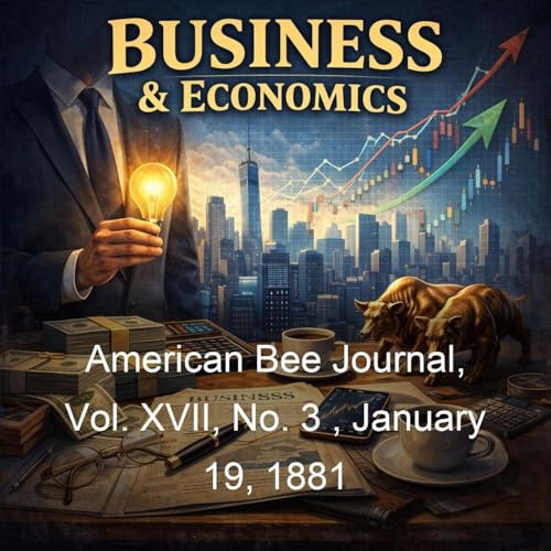 『American Bee Journal, Vol. XVII, No. 3 , January 19, 1881』のカバーアート