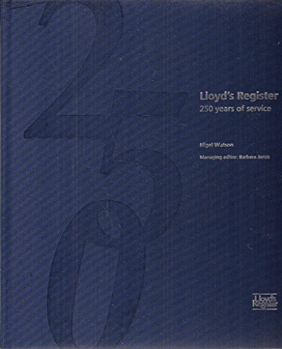 Lloyds Register, 250 Years Of Service