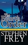 The Fourth Order: A Novel