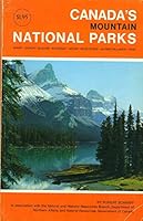 Canada's Mountain National Parks B0006BXNN4 Book Cover