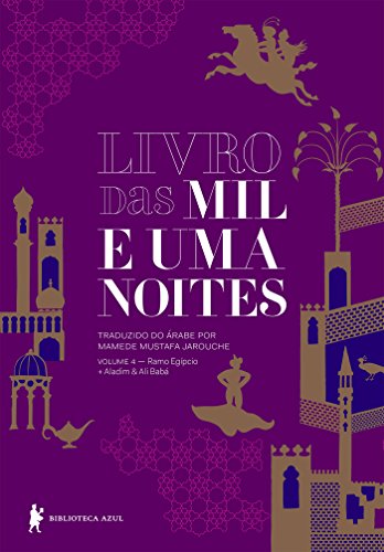 Livro das mil e uma noites – Volume 4