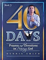 40 Days: Prayers and Devotions on Praising God 0816365067 Book Cover