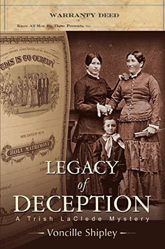 LEGACY OF DECEPTION: A Trish LaClede Mystery