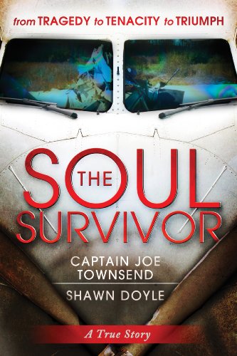 The Soul Survivor: From Tragedy to Tenacity to Triumph