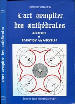 Paperback Art templier des cathédrales [French] Book